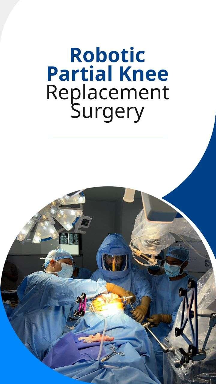 Robotic Partial Knee Replacement Surgery