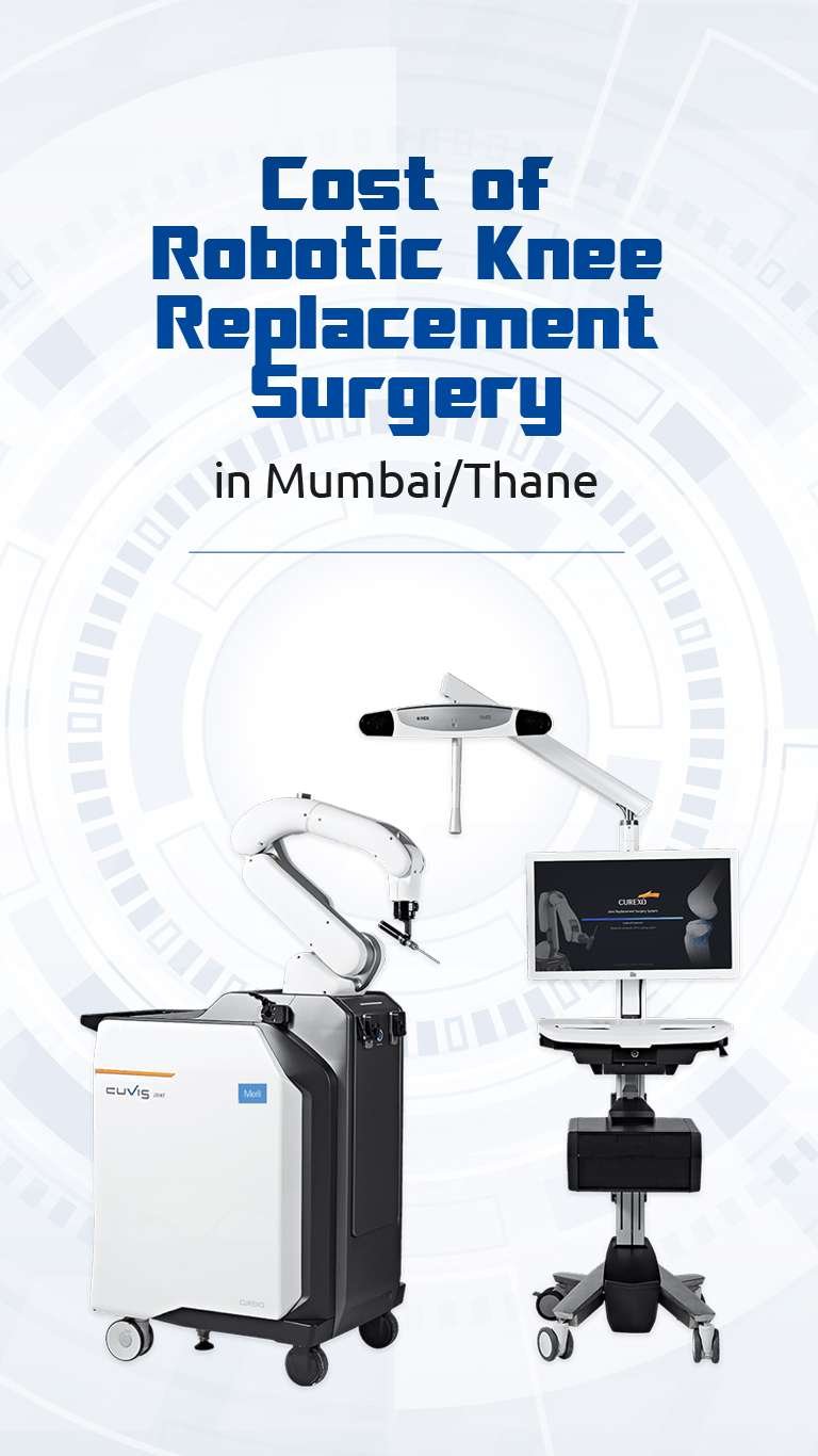 Robotic knee replacement surgery cost Thane
